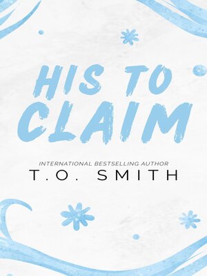 cover image of His to Claim